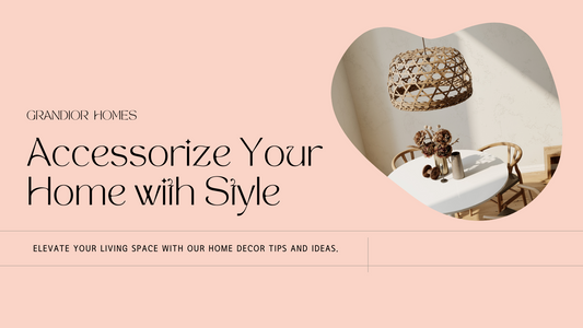 Accessorize with Style: Home Tips & Ideas